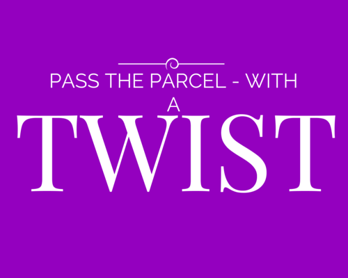 PASS THE PARCEL - WITH A TWIST GAME